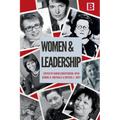 Women and Leadership: Navigating Change from Ancient Times to the Present - Paperback