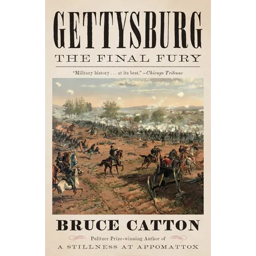 Gettysburg: The Final Fury - Paperback