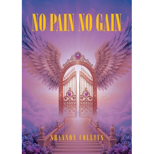 No Pain No Gain - Paperback