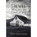 The Devil Walks in Daylight - Paperback
