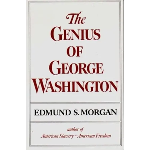 The Genius of George Washington - Paperback