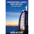 Conversational Arabic Quick and Easy: Emirati Dialect - Paperback