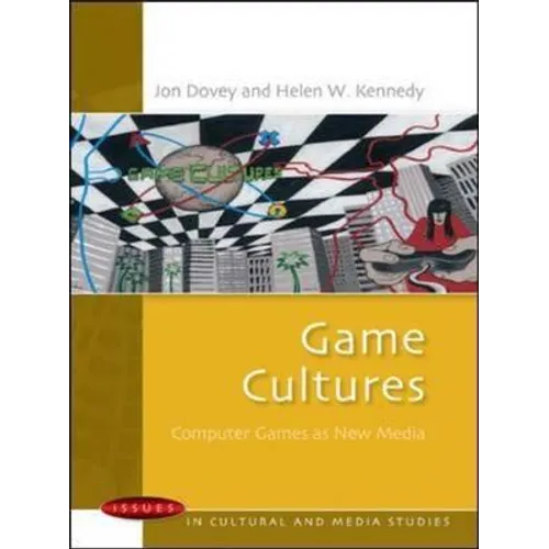 Game Cultures: Computer Games as New Media - Paperback