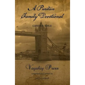 A Puritan Family Devotional: Geneva Bible - Paperback