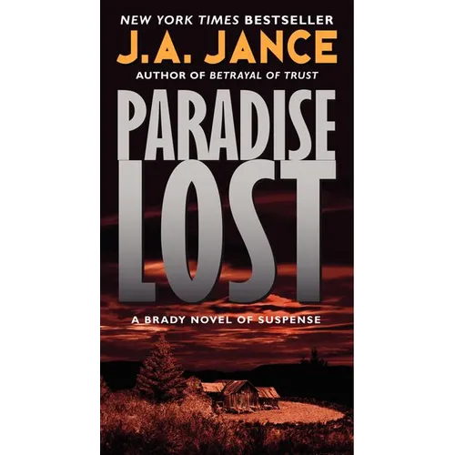 Paradise Lost: A Brady Novel of Suspense - Mass Market Paperbound