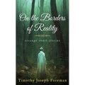 on the borders of reality - Paperback