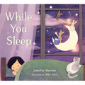 While You Sleep - Board Book