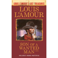 Son of a Wanted Man (Louis l'Amour Lost Treasures) - Mass Market Paperbound