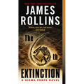 The 6th Extinction: A Sigma Force Novel - Mass Market Paperbound