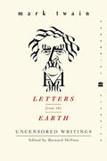Letters from the Earth: Uncensored Writings - Paperback