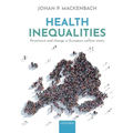 Health Inequalities: Persistence and Change in European Welfare States - Paperback