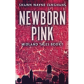 Newborn Pink - Hardcover