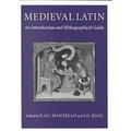 Medieval Latin: An Introduction and Bibliographical Guide - Paperback