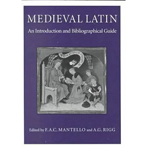 Medieval Latin: An Introduction and Bibliographical Guide - Paperback