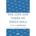 The Life and Times of Emile Zola - Paperback