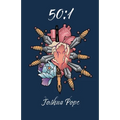 50: 1: Fifty to One - Paperback