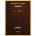 Lectures of the Arya - Hardcover
