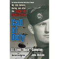 Call of Duty: My Life Before, During, and After the Band of Brothers - Paperback