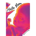 Hello Mom - Paperback
