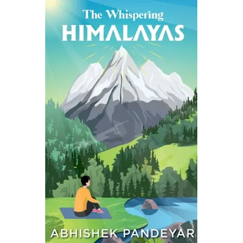The Whispering Himalayas - Paperback
