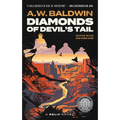 Diamonds of Devil's Tail - Paperback