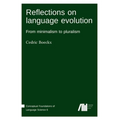 Reflections on language evolution - Hardcover