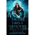 Death Takes a Detour: Light Urban Fantasy Mystery Novel - Paperback