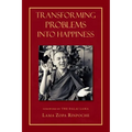Transforming Problems Into Happiness - Paperback