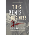 This Penis Business: A Social Activist's Memoir - Paperback