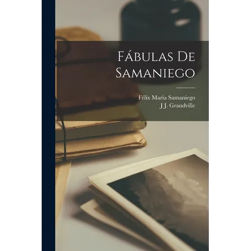 Fábulas De Samaniego - Paperback