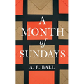 A Month of Sundays - Hardcover