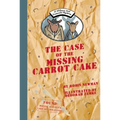 The Case of the Missing Carrot Cake: A Wilcox & Griswold Mystery - Hardcover