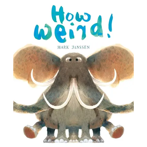 How Weird!: (Silly Books for Babies) - Board Book