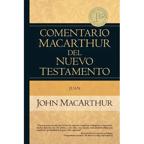 Comentario MacArthur del Nuevo Testamento Juan - Hardcover