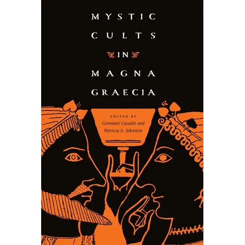Mystic Cults in Magna Graecia - Paperback