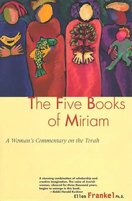 Five Books of Miriam: A Woman's Commentary on the Torah - Paperback