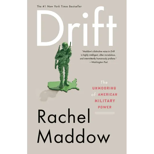 Drift: The Unmooring of American Military Power - Paperback