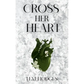 Cross Her Heart - Paperback