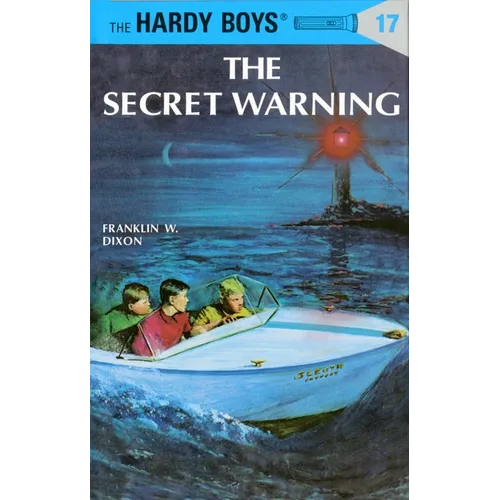 Hardy Boys 17: The Secret Warning - Hardcover