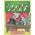 The Christmas the Wolves Helped Santa - Paperback