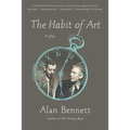 The Habit of Art: A Play - Paperback