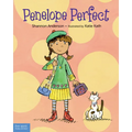 Penelope Perfect: A Tale of Perfectionism Gone Wild - Paperback