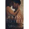 A Kiss to Tell - Paperback