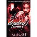 A Savage Dopeboy 2: Clap Back - Paperback