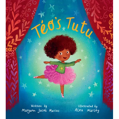 Téo's Tutu - Hardcover