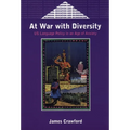 At War with Diversity: Us Language Policy in an Age of Anxiety - Paperback