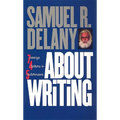 About Writing: Seven Essays, Four Letters, & Five Interviews - Paperback
