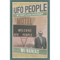 The UFO People: A Curious Culture - Paperback