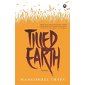 Tilled Earth: Stories - Paperback