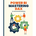 Power BI: Mastering DAX for Advanced Data Modeling - Paperback